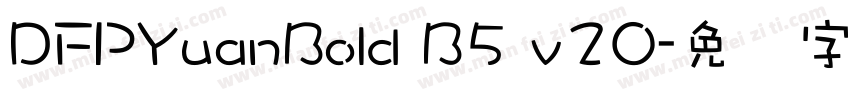 DFPYuanBold B5 v20字体转换